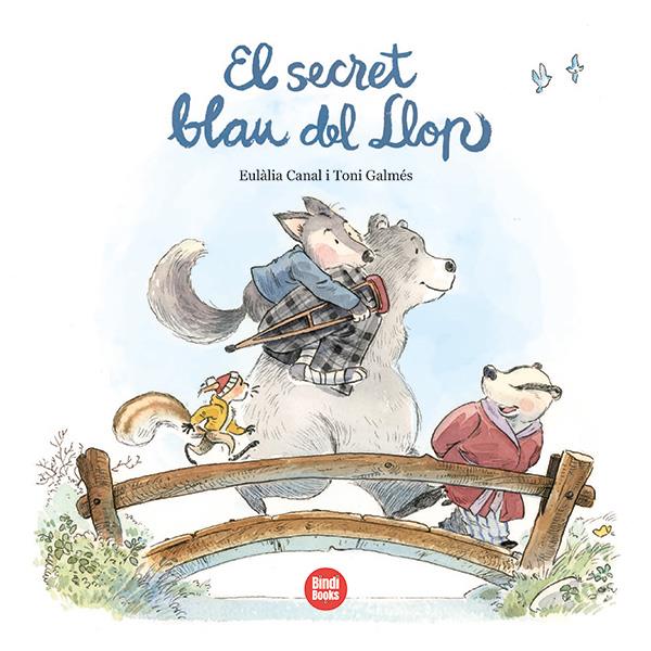 El secret blau del Llop | Canal Iglésias, Eulàlia | Cooperativa autogestionària