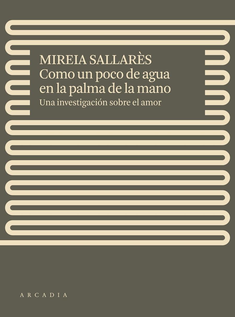 Como un poco de agua en la palma de la mano | Sallarès, Mireia