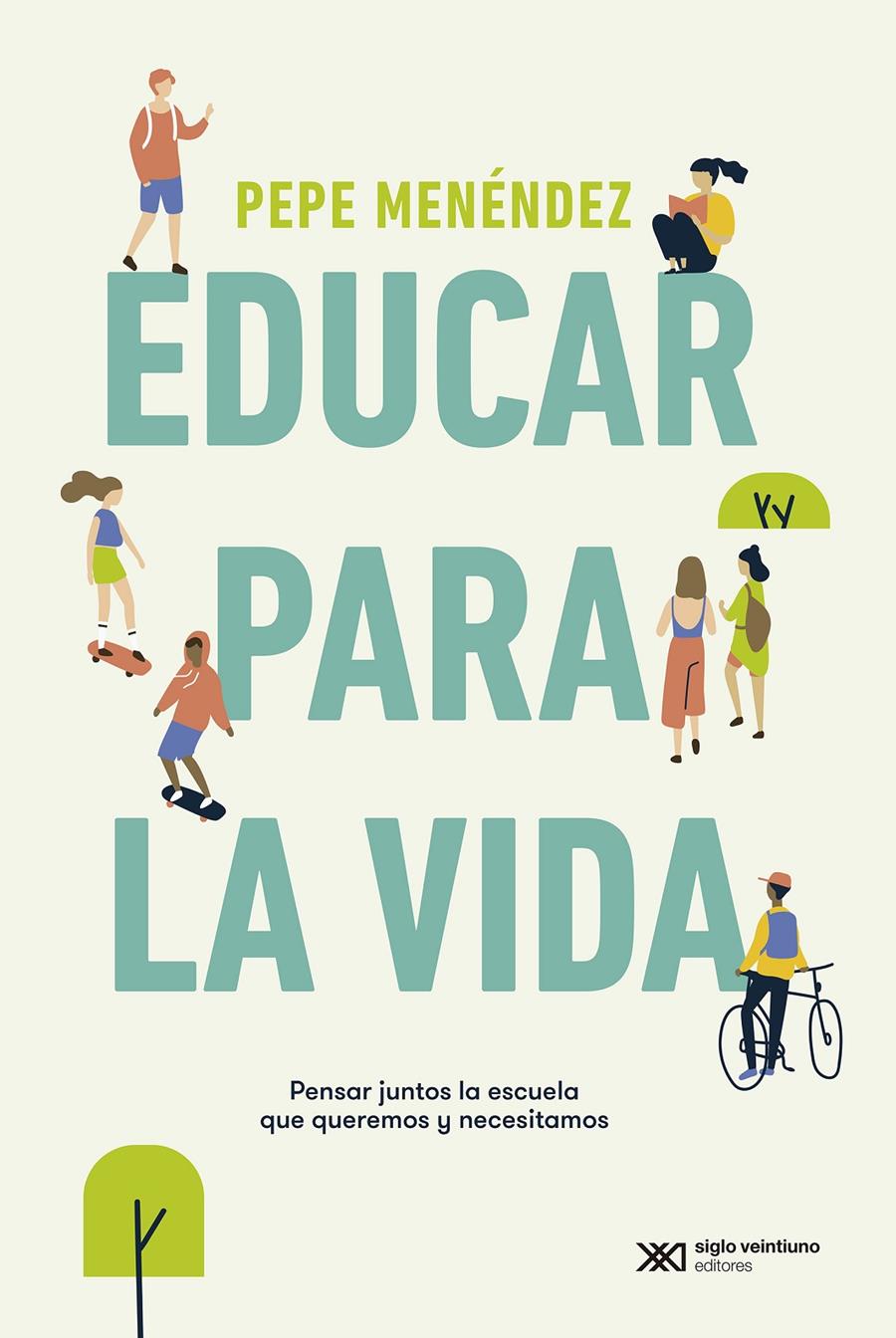 Educar para la vida | Méndez, Pepe