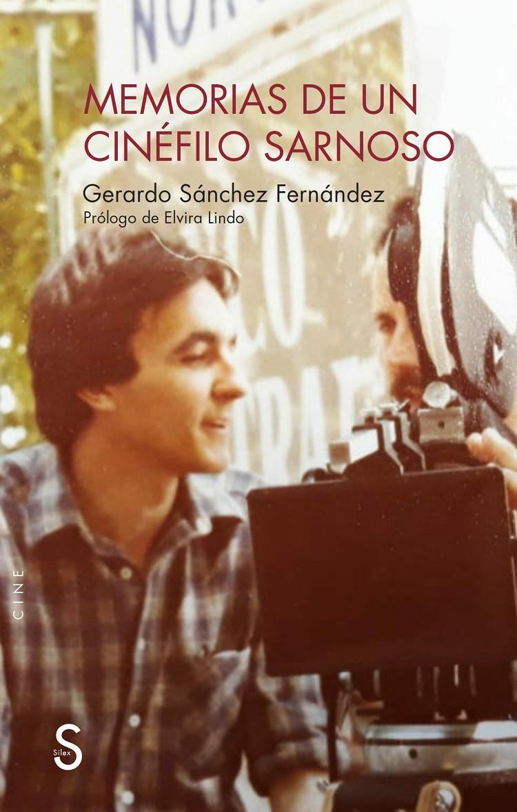 Memorias de un cinéfilo sarnoso | Sánchez Férnandez, Gerardo/Lindo, Elvira | Cooperativa autogestionària