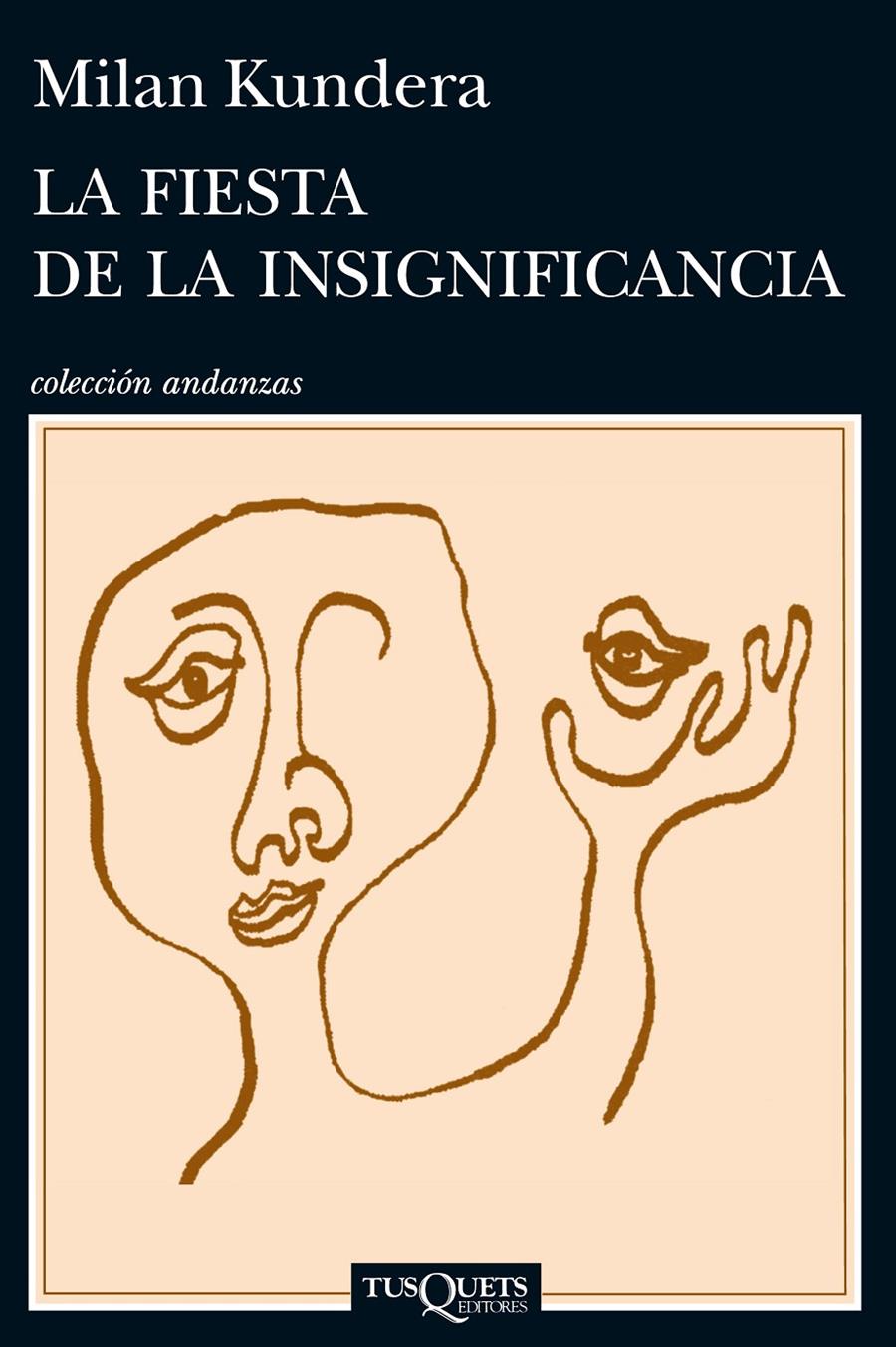 La fiesta de la insignificancia | Milan Kundera | Cooperativa autogestionària