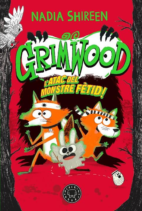 Grimwood. Vol. 3 L’atac del monstre fètid! | Shireen, Nadia | Cooperativa autogestionària