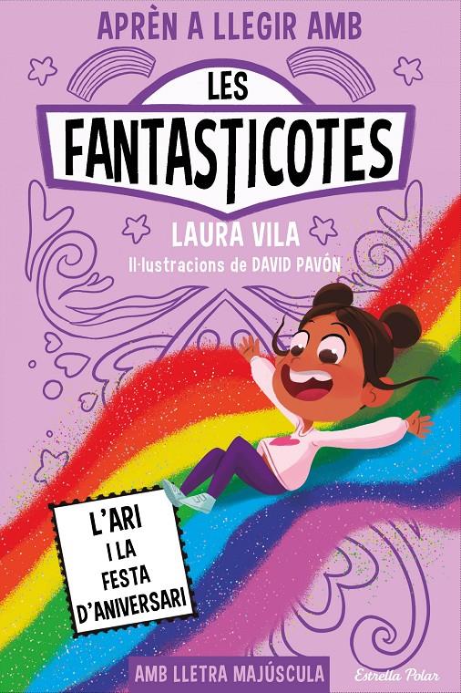 Aprèn a llegir amb Les Fantasticotes 9. L'Ari i la festa d'aniversari | Vila, Laura | Cooperativa autogestionària