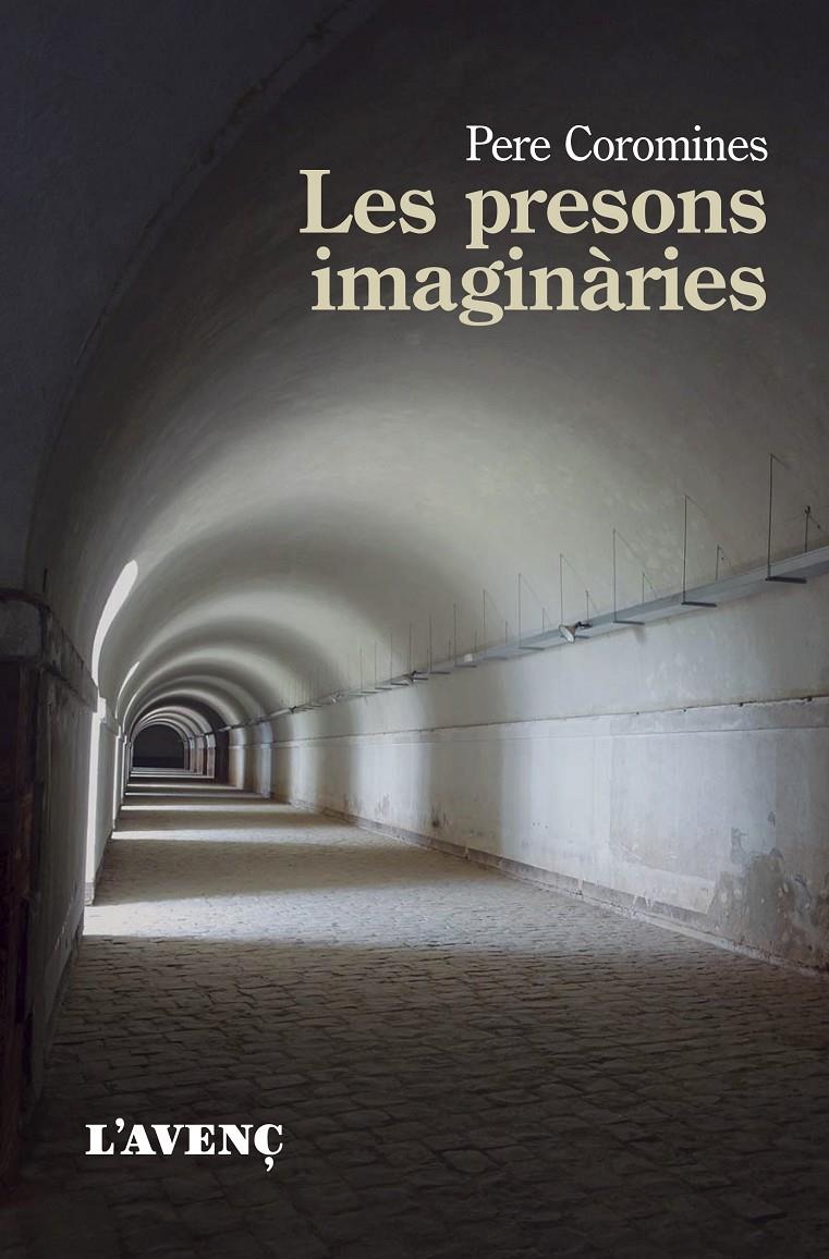 Les presons imaginàries | Coromines, Pere | Cooperativa autogestionària