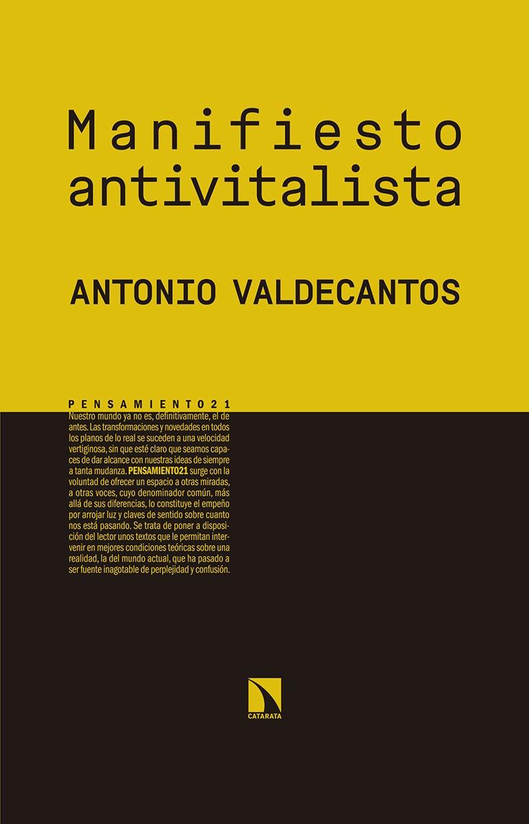 Manifiesto antivitalista | Antonio Valdecantos | Cooperativa autogestionària