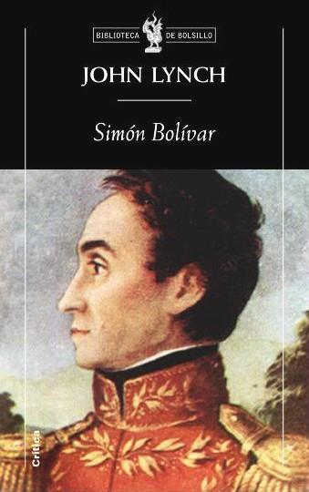 Simón Bolívar | Lynch, John