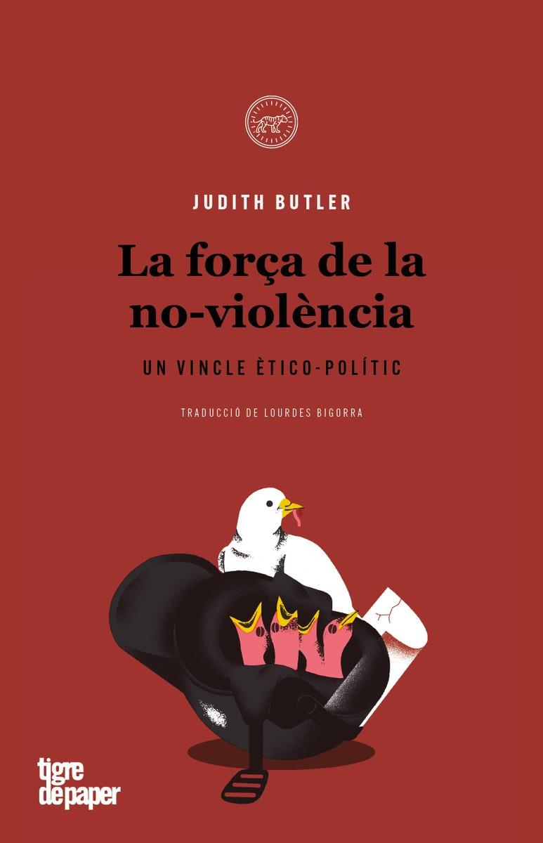 La força de la no-violència | Butler Judith | Cooperativa autogestionària