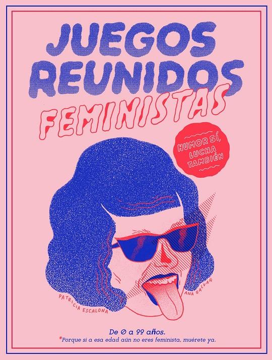 Juegos reunidos feministas | Galvañ, Ana/Escalona, Patricia | Cooperativa autogestionària