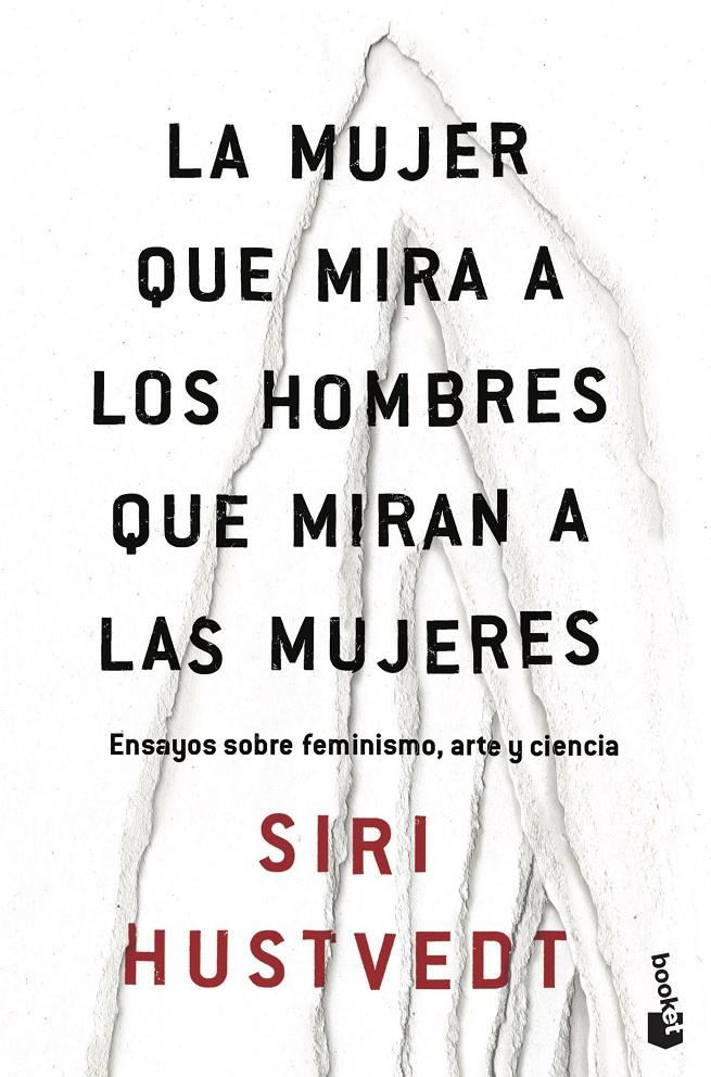 La mujer que mira a los hombres que miran a las mujeres | Hustvedt, Siri | Cooperativa autogestionària