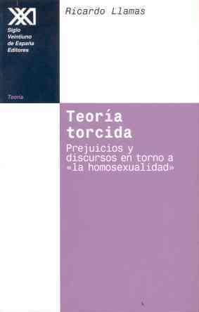 Teoría torcida | Llamas, Ricardo | Cooperativa autogestionària