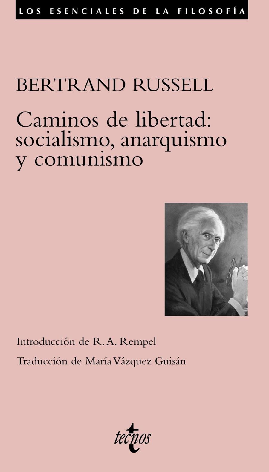 Caminos de libertad: socialismo, anarquismo y comunismo | Russell, Bertrand | Cooperativa autogestionària