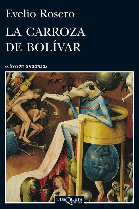 La carroza de Bolívar | Rosero, Evelio