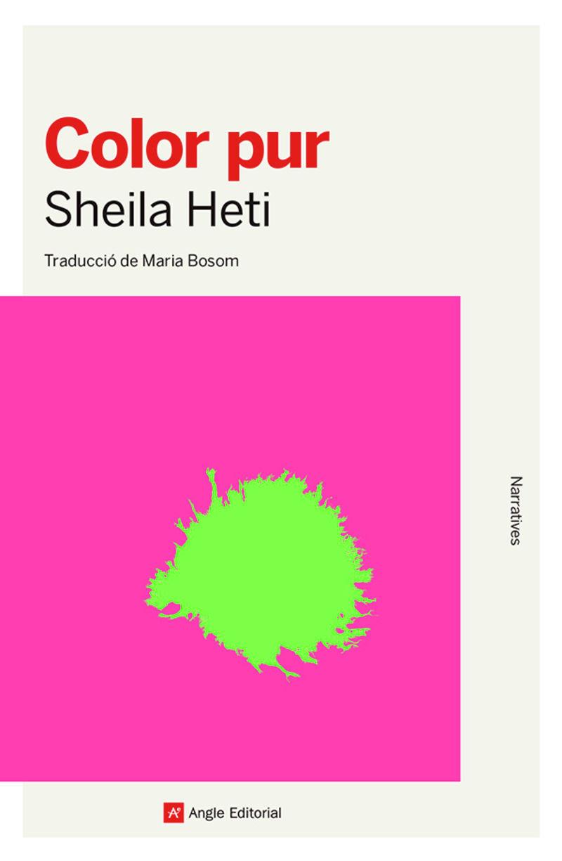 Color pur | Heti, Sheila | Cooperativa autogestionària