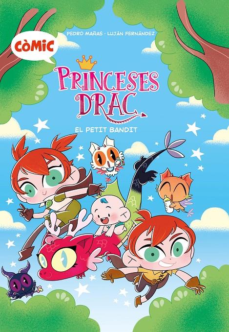 Còmic Princeses Drac 3. El petit bandit | Mañas Romero, Pedro | Cooperativa autogestionària