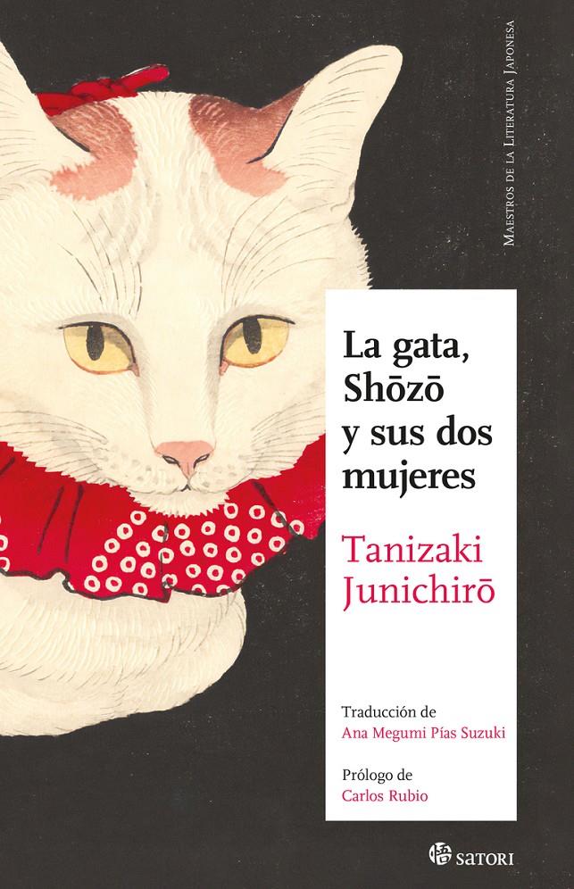 Gata, Shozo y sus dos mujeres | Tanizaki, Juinchiro | Cooperativa autogestionària