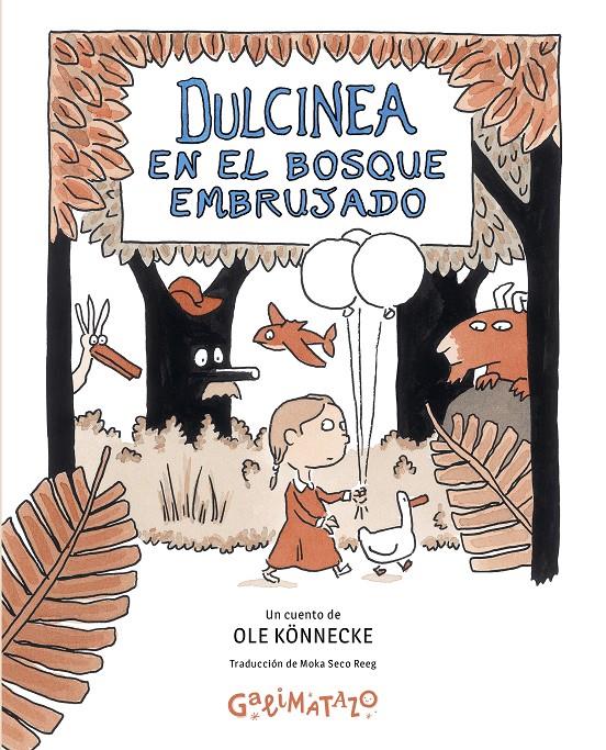 Dulcinea en el Bosque Embrujado | Könnecke, Ole | Cooperativa autogestionària