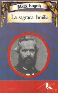 La sagrada família | Marx / Engels | Cooperativa autogestionària