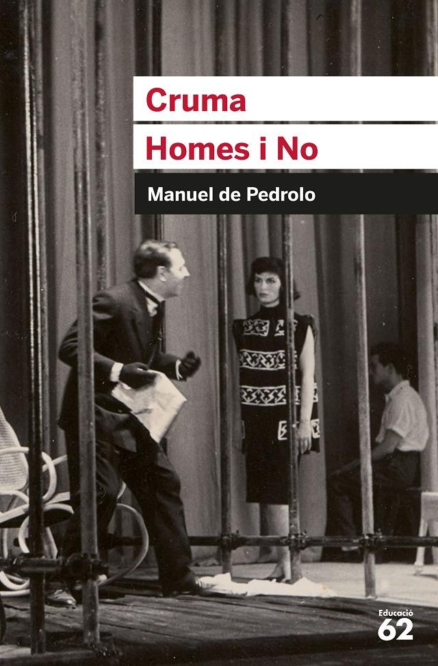 Cruma i Homes i No | Manuel De Pedrolo Molina