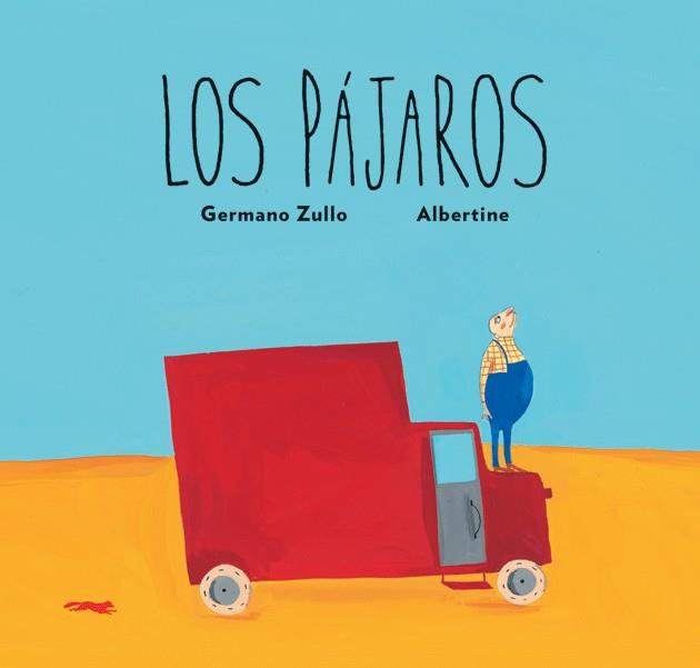 Los pájaros | Zullo, Germano | Cooperativa autogestionària