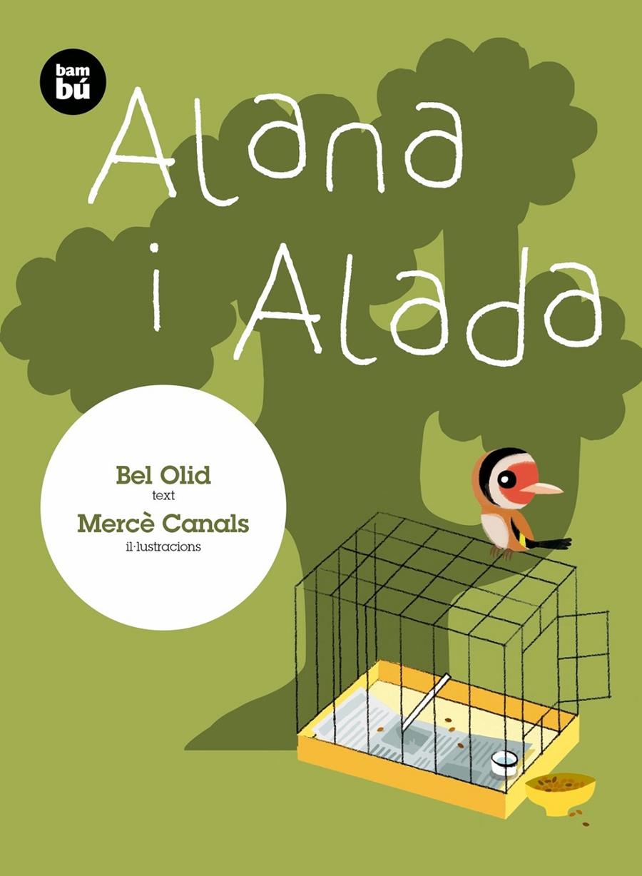 Alana i Alada | Olid Baez, Bel