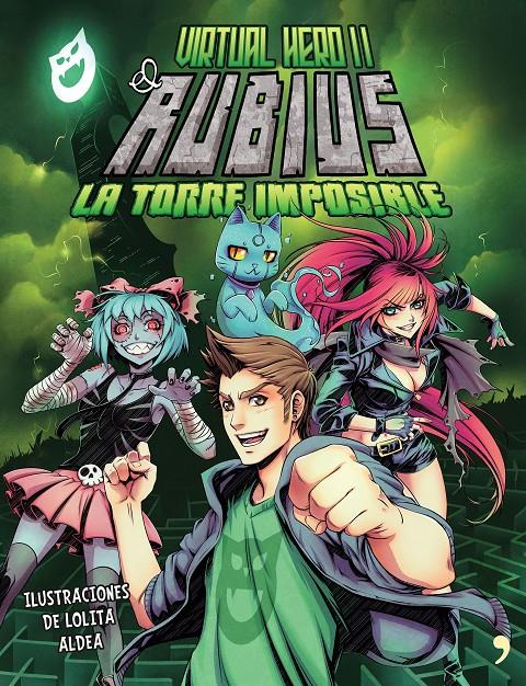 La torre imposible. Virtual Hero II | elrubius | Cooperativa autogestionària