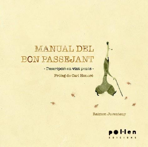 Manual del bon passejant | Juventeny Corbero, Raimon | Cooperativa autogestionària