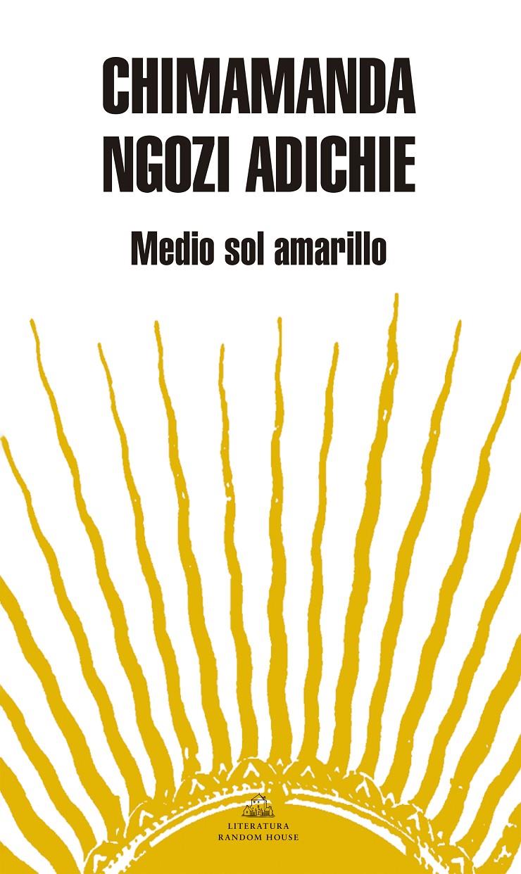Medio sol amarillo | Ngozi Adichie, Chimamanda
