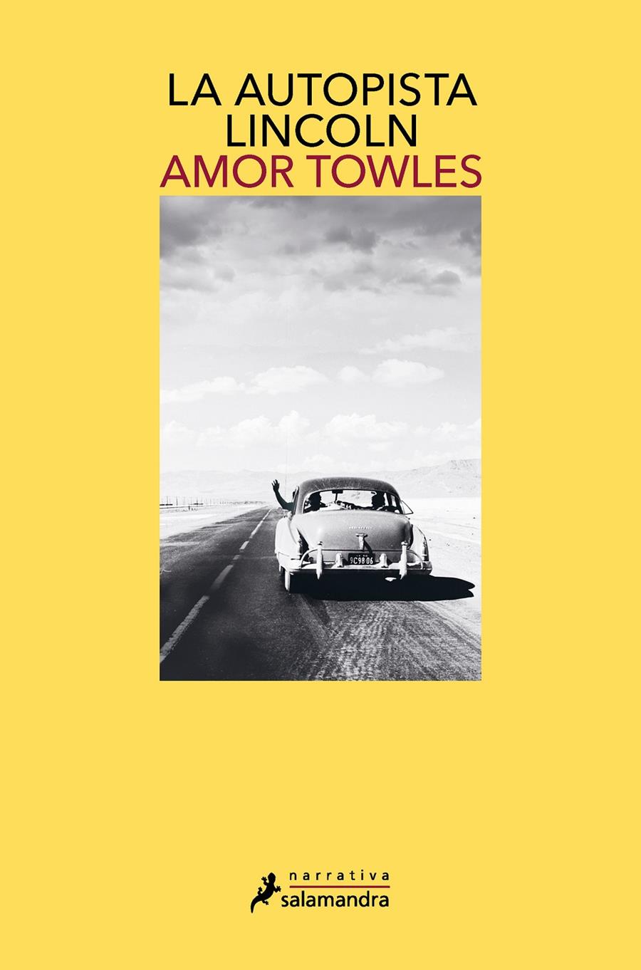 La autopista Lincoln | Towles, Amor | Cooperativa autogestionària