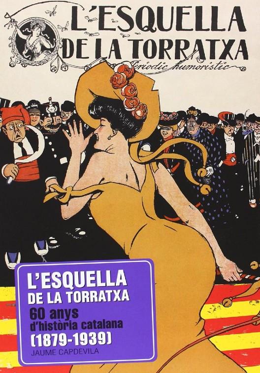 L'esquella de la torratxa | Capdevila, Jaume | Cooperativa autogestionària