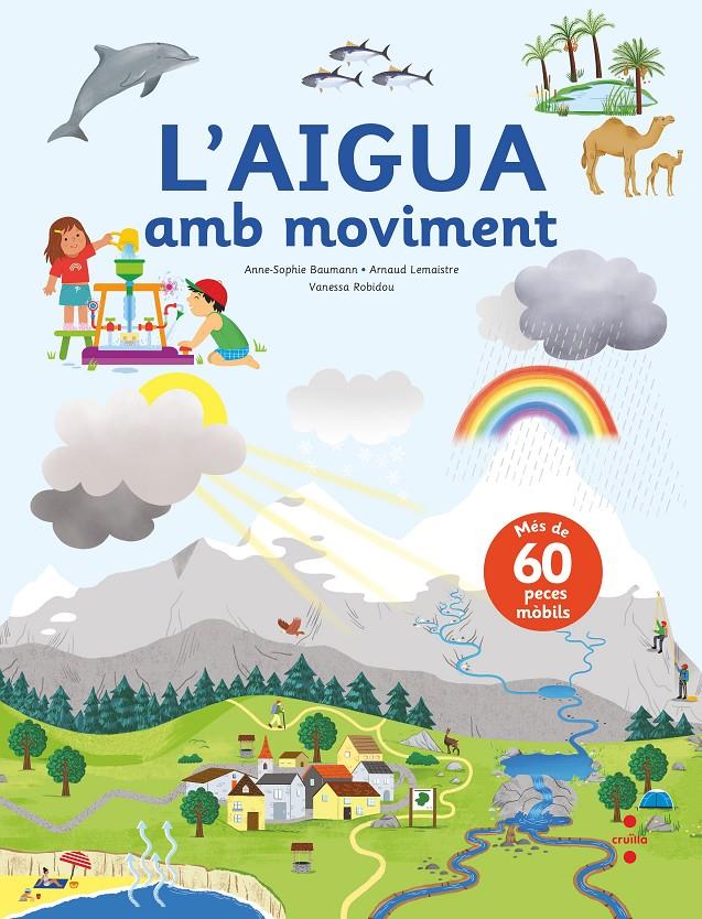 L'aigua en moviment | Baumann, Anne-Sophie/Lemaistre , Arnaud | Cooperativa autogestionària