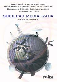 Sociedad mediatizada | Moraes, Denis de (coord.) | Cooperativa autogestionària