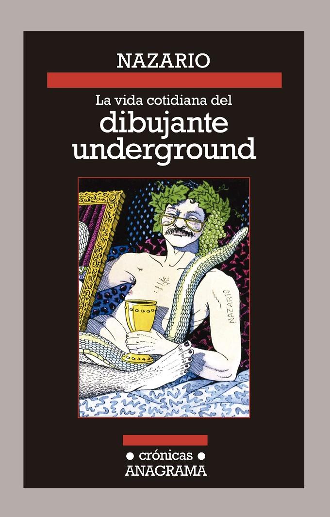 La vida cotidiana del dibujante underground | Nazario | Cooperativa autogestionària