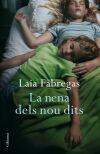 La nena dels nou dits | Fàbregas, Laia