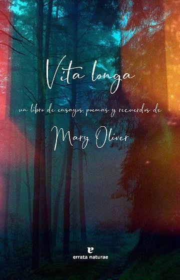 Vita longa | Oliver, Mary