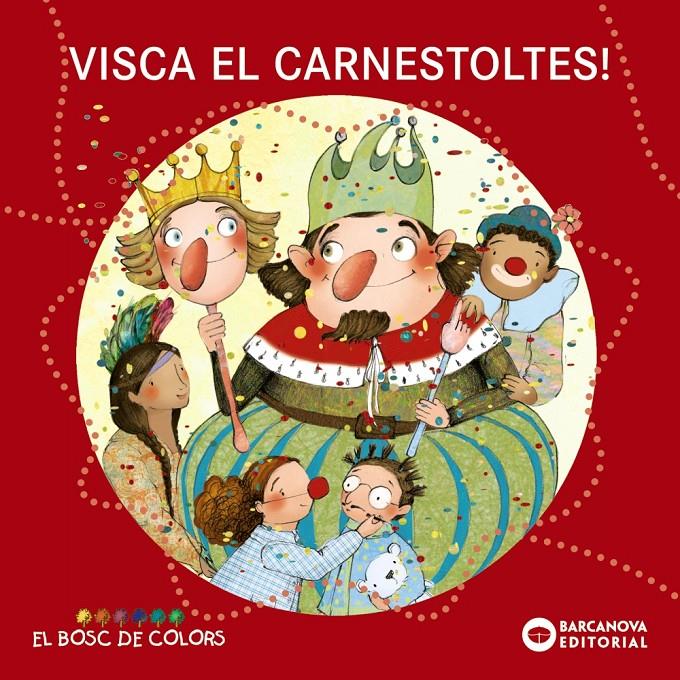 Visca el Carnestoltes! | Baldó, Estel/Gil, Rosa/Soliva, Maria | Cooperativa autogestionària