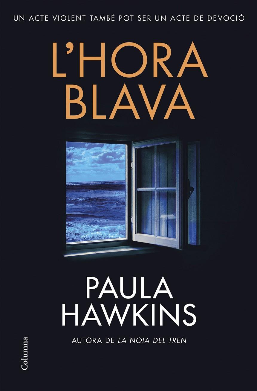 L'hora blava | Hawkins, Paula | Cooperativa autogestionària