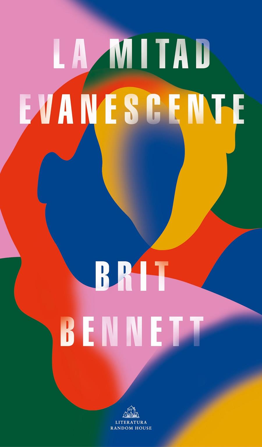 La mitad evanescente | Bennett, Brit