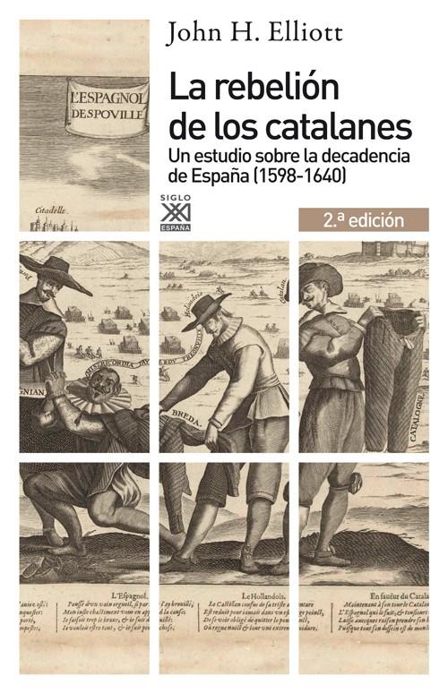 La rebelión de los catalanes (2.ª Edición) | Elliott, John H. | Cooperativa autogestionària