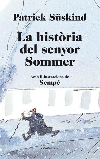 La història del senyor Sommer | Süskind, Patrick | Cooperativa autogestionària