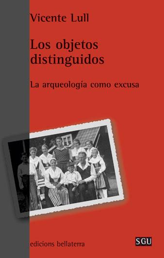 Los objetos distinguidos | Lull, Vicente | Cooperativa autogestionària