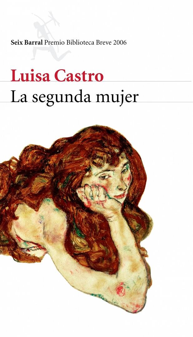 La segunda mujer | Castro, Luisa | Cooperativa autogestionària