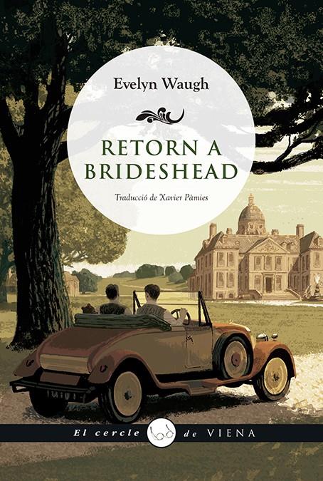 Retorn a Brideshead | Waugh, Evelyn | Cooperativa autogestionària