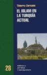 El Islam en la Turquía actual | Zarcone, Thierry | Cooperativa autogestionària