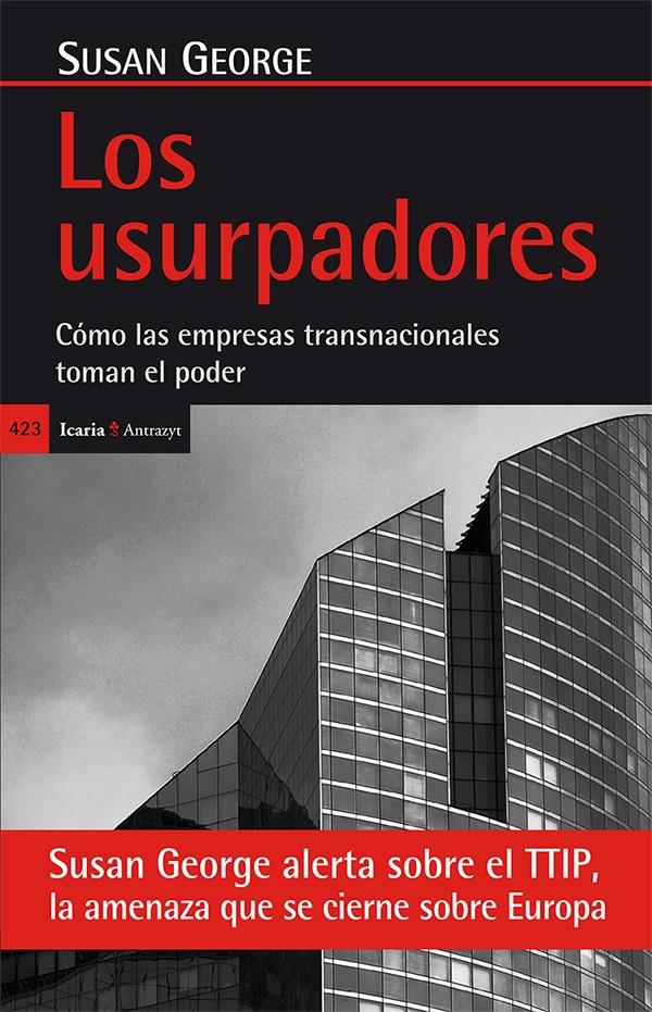 Los usurpadores | George (Francia), Susan | Cooperativa autogestionària