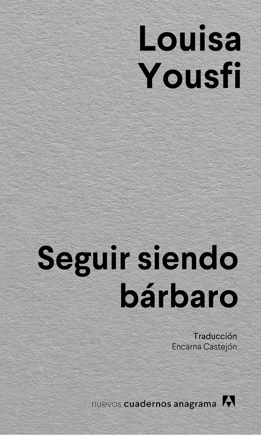 Seguir siendo bárbaro | Yousfi, Louisa