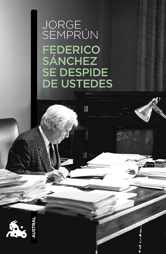 Federico Sánchez se despide de ustedes | Jorge Semprún | Cooperativa autogestionària