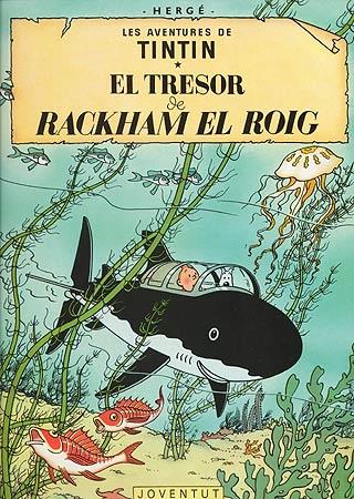 El tresor de Rackham el Roig | HERGE-TINTIN CATALAN | Cooperativa autogestionària