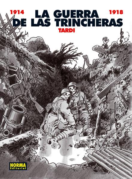 La guerra de las trincheras | Tardi, Jacques | Cooperativa autogestionària