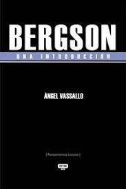 Bergson. Una introducción | Vassallo, Angel | Cooperativa autogestionària