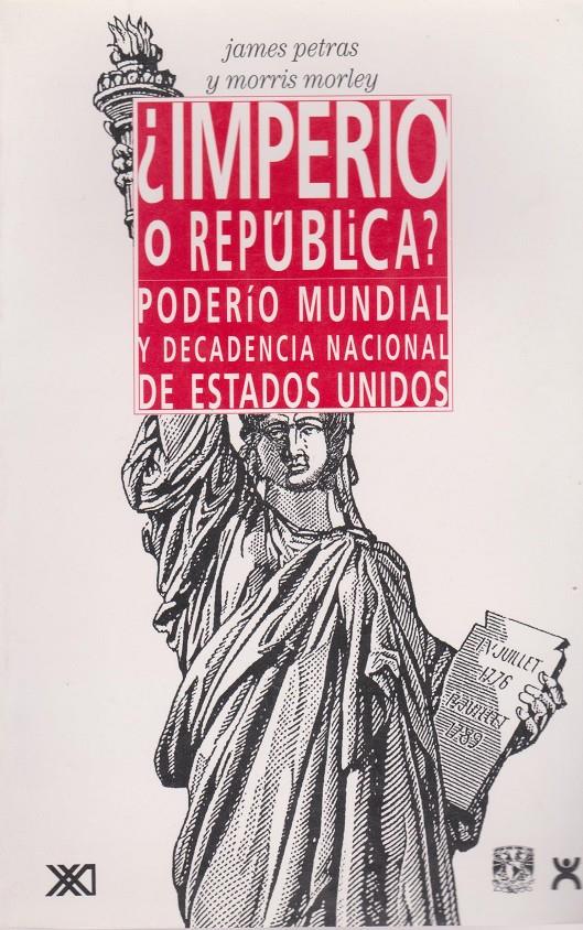 ¿Imperio o república? | Morley, Morris/Petras, James | Cooperativa autogestionària